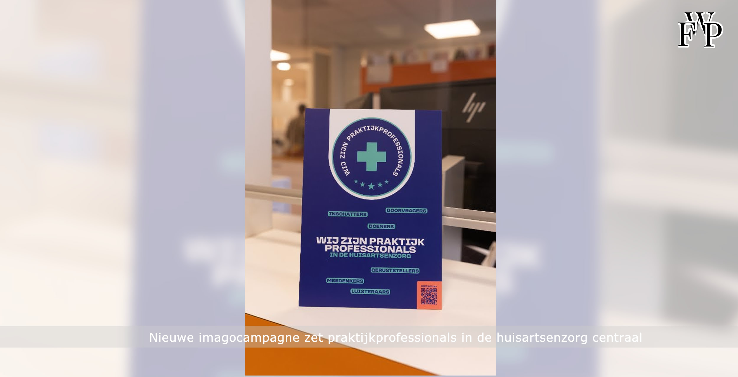 Team van praktijkprofessionals in een Nederlandse huisartsenpraktijk